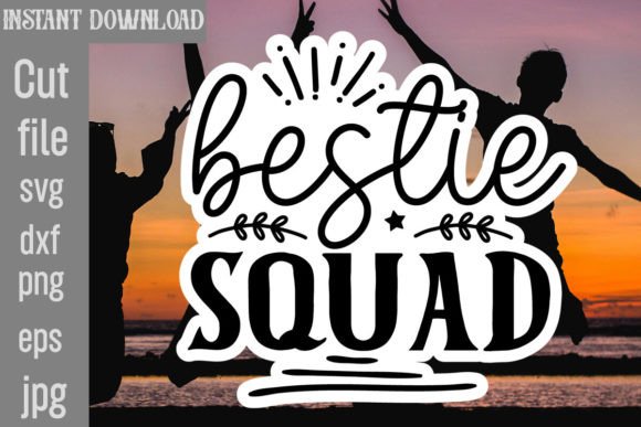 Download Bestie Squad SVG Cut File - Svg Collection