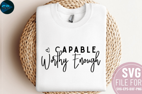 Download Capable Worthy Enough SVG Design - Svg Collection
