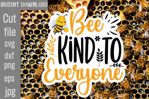 Download Bee Kind to Everyone SVG Cut File - Svg Collection