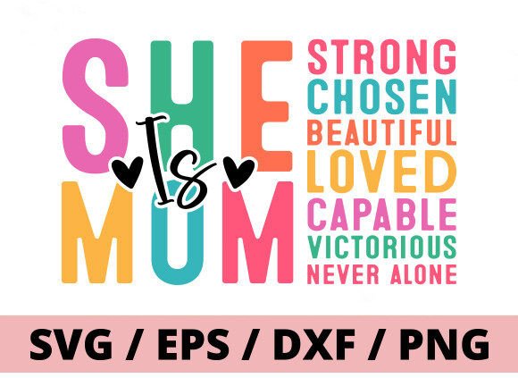Download She is Mom SVG, Mother's Day Svg, Mom - Svg Collection