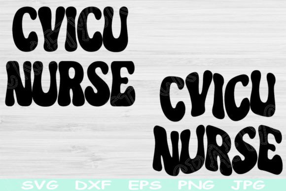 Download CVICU Nurse Svg Files for Cricut Designs - Svg Collection