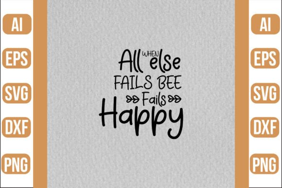 Download When All else Fails BEE Happy SVG - Svg Collection