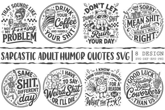 Download Sarcastic Adult Humor Quotes SVG Bundle - Svg Collection