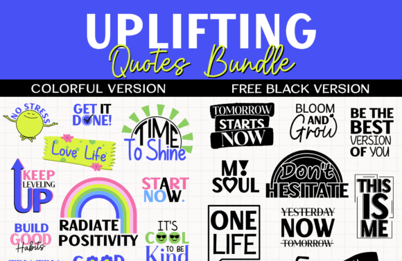 Download Uplifting Quotes, 40 SVG PNG EPS - Svg Collection
