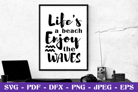 Download Life's a Beach Enjoy the Waves SVG Cut - Svg Collection