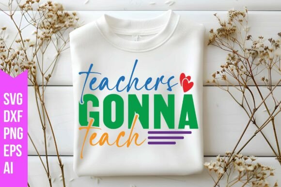 Download Teachers Gonna Teach Svg - Svg Collection