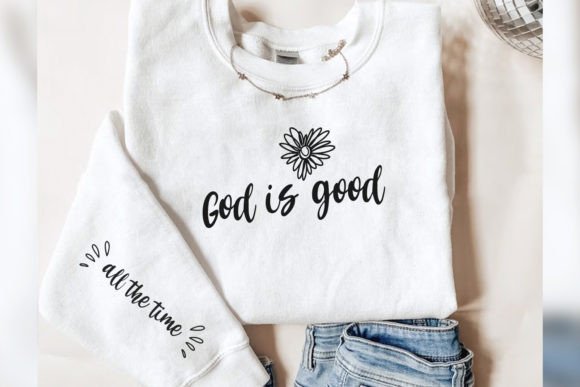Download God is Good All the Time SVG Sleeve PNG - Svg Collection