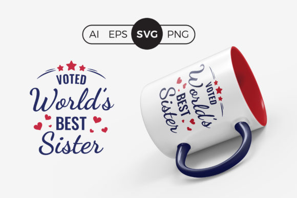 Download Voted Worlds Best Sister SVG Quote - Svg Collection