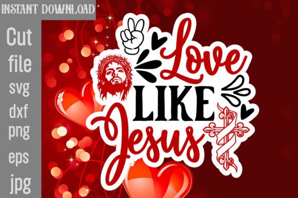 Download Love Like Jesus SVG Cut File - Svg Collection