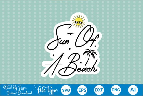 Download Sun of a Beach Sticker SVG - Svg Collection