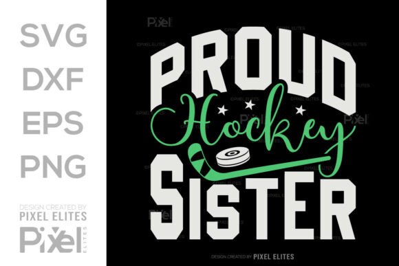 Download Proud Hockey Sister SVG T-shirt Design - Svg Collection