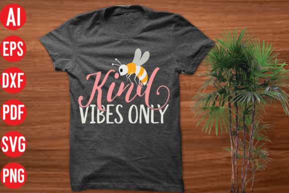 Download Kind Vibes Only SVG Cut File - Svg Collection