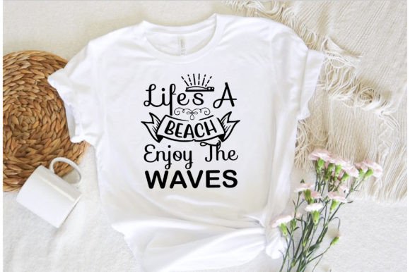 Download Life&rsquo;s a Beach Enjoy the Waves Svg Design - Svg Collection