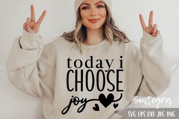 Download Today I Choose Joy SVG - Svg Collection