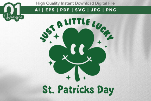 Download Just a Little Lucky St Patricks SVG - Svg Collection
