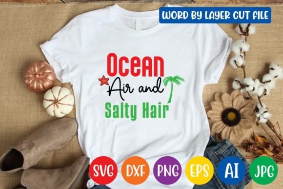 Download Ocean Air and Salty Hair Svg Design - Svg Collection