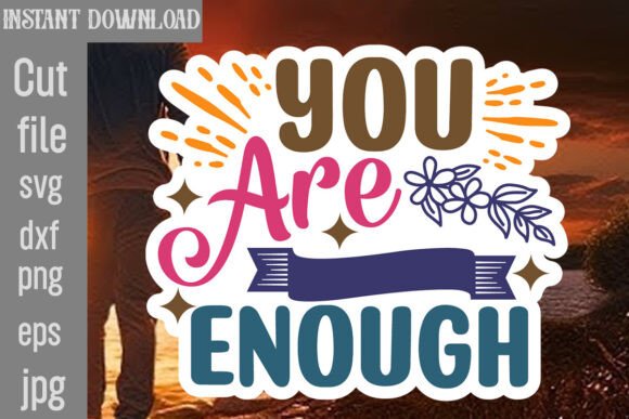 Download You Are Enough SVG Cut File - Svg Collection