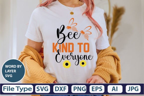 Download Bee Kind to Everyone SVG Cut File - Svg Collection