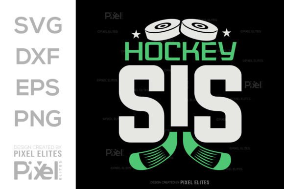 Download Hockey Sis SVG Cut File T-shirt Design - Svg Collection