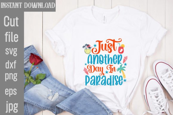 Download Just Another Day in Paradise SVG Cut Fil - Svg Collection