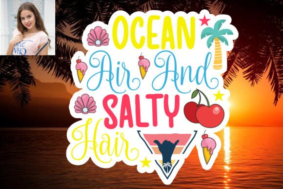 Download Ocean Air and Salty Hair SVG Sticker Des - Svg Collection