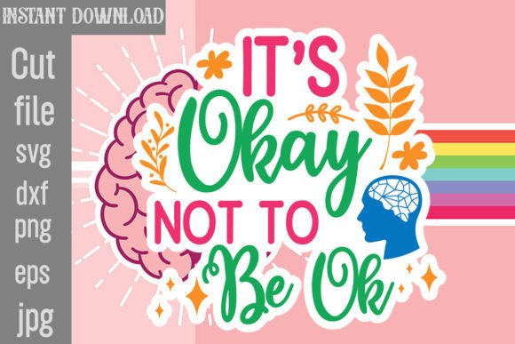 Download It's Okay Not to Be Ok SVG Cut File - Svg Collection