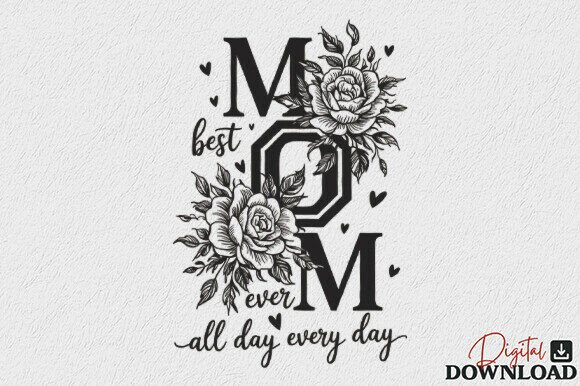 Download Rose Best Mom Ever SVG Mother's Day SVG - Svg Collection