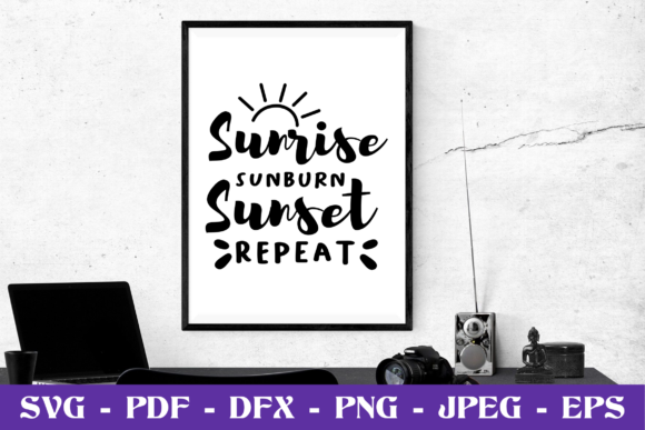 Download Sunrise Sunburn Sunset Repeat SVG Cut - Svg Collection