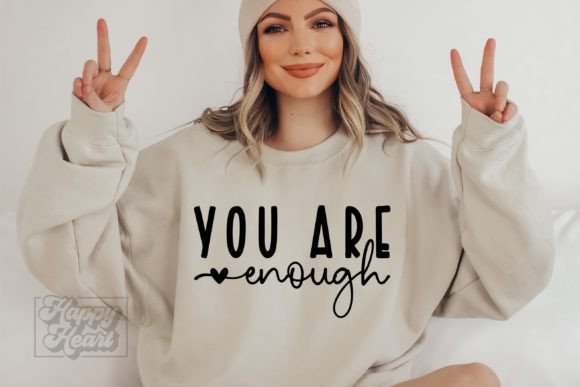 Download You Are Enough SVG - Positive Quote PNG - Svg Collection