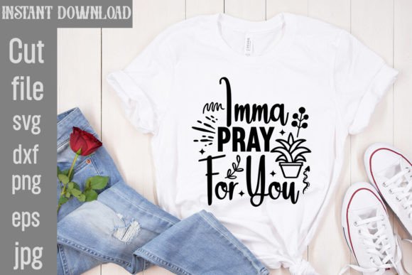 Download Imma Pray for You SVG Cut File - Svg Collection