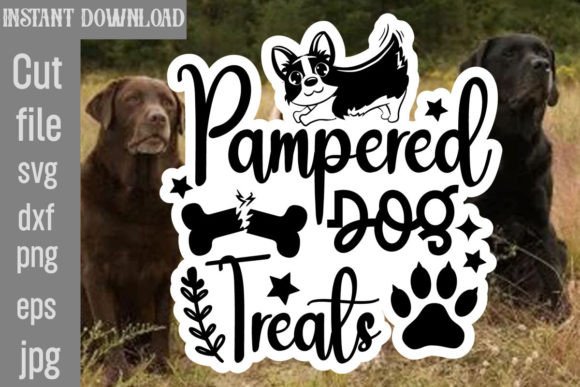 Download Pampered Dog Treats SVG Cut File - Svg Collection